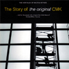 The Story of the Original CMK