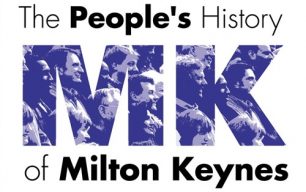 The People's History of Milton Keynes