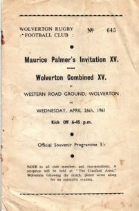 Wolverton Rugby Club Programme No. 645 for Maurice Palmer's Invitation XV versus Wolverton Combined XV