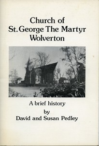 Church of St. George The Martyr Wolverton: a Brief History