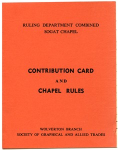 Contribution card and Chapel rules for the Society of Graphical and Allied Trades, Wolverton Branch.