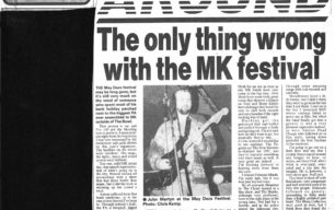The only thing wrong with the MK festival in 1991 [newspaper article]