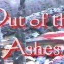 3: OUT OF THE ASHES