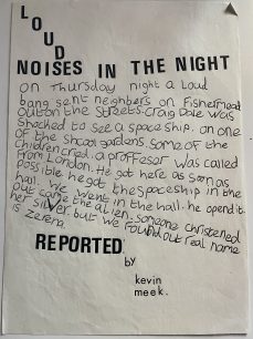 Loud Noises In The Night Reported by Kevin Meek