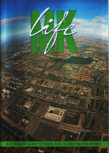 MK Life 1992. A complete guide to Milton Keynes
