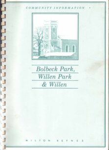 Community Info  Bolbeck Park, Willen Park and Willen